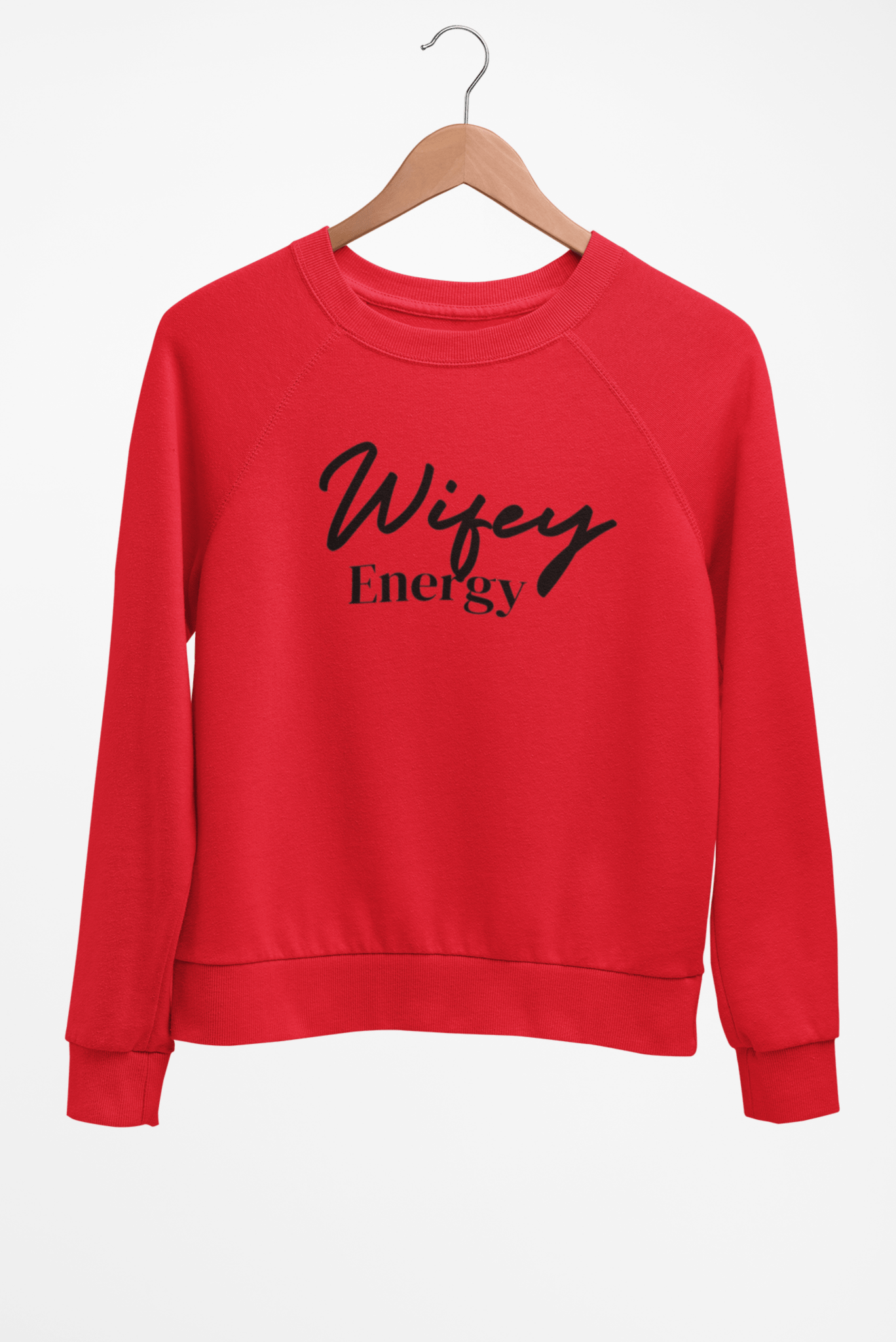 Wifey Energy Sweatshirt - Z’Nor Avenue Boutique